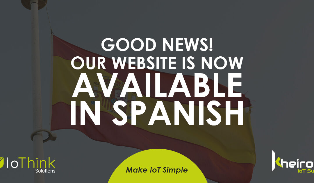 Le site web d’IoThink Solutions est disponible en Espagnol