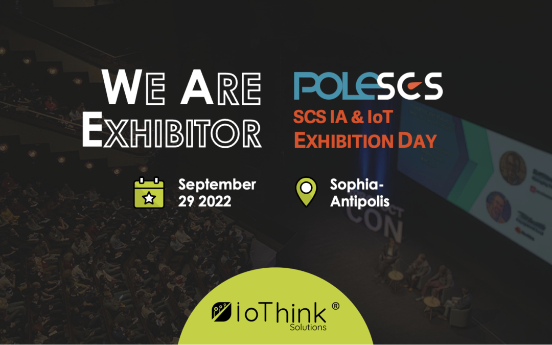 Meet IoThink Solutions at SCS AI & IoT Exhibition Day 2022 and participate in Demos, Presentations & Networking